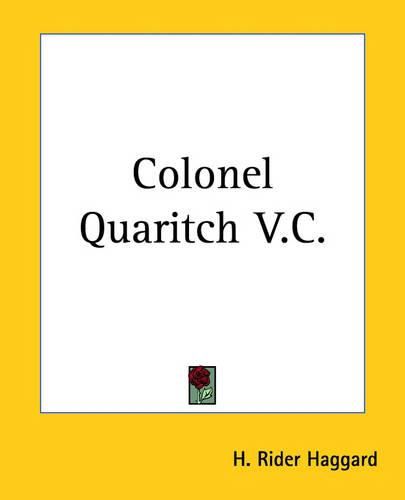 Cover image for Colonel Quaritch V.C.