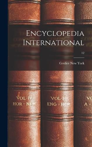 Cover image for Encyclopedia International; 12