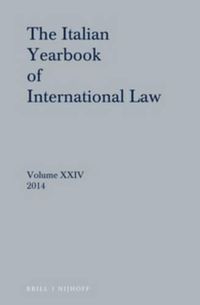 Cover image for Italian Yearbook of International Law 24 (2014)