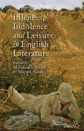 Cover image for Idleness, Indolence and Leisure in English Literature