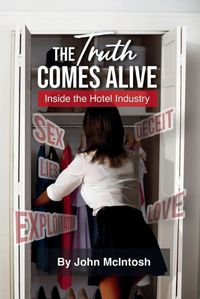 Cover image for The Truth Comes Alive