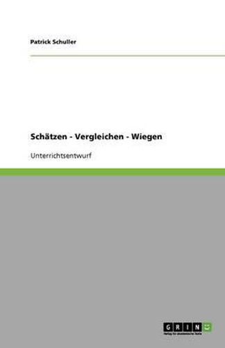 Cover image for Schatzen - Vergleichen - Wiegen