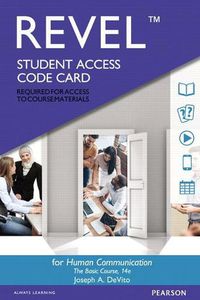 Cover image for Revel for Human Communication: The Basic Course -- Access Card