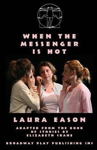 Cover image for When the Messenger Is Hot