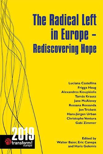 Cover image for The Radical Left in Europe: Rediscovering Hope