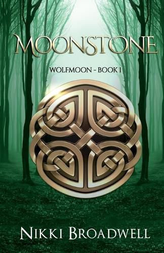 Cover image for Moonstone: Wolfmoon Book 1