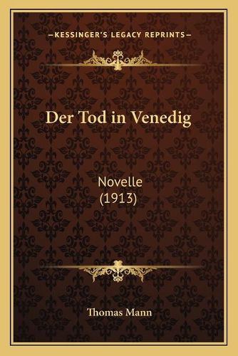 Cover image for Der Tod in Venedig: Novelle (1913)