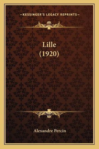 Cover image for Lille (1920)