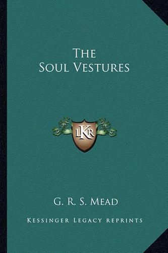 Cover image for The Soul Vestures