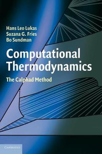 Cover image for Computational Thermodynamics: The Calphad Method