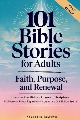 Cover image for 101 Bible Stories for Adults