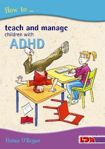 Cover image for How to Teach and Manage Children with ADHD