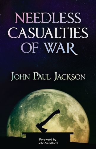 Needless Casualties of War