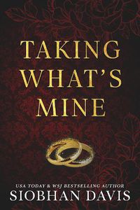 Cover image for Taking What's Mine