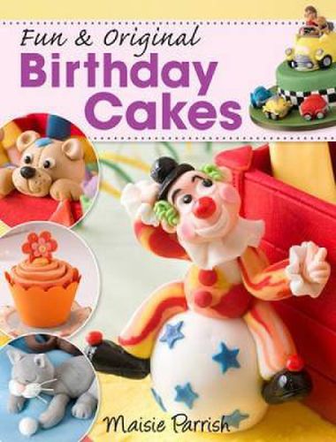 Cover image for Fun & Original Birthday Cakes