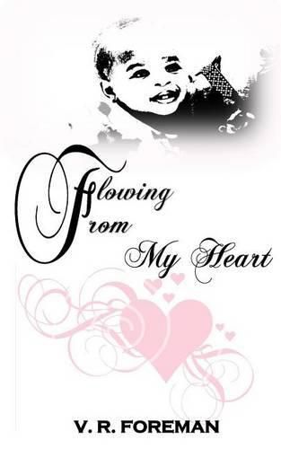 Cover image for Flowing From My Heart