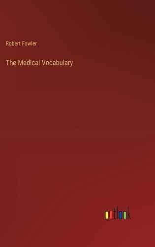 The Medical Vocabulary