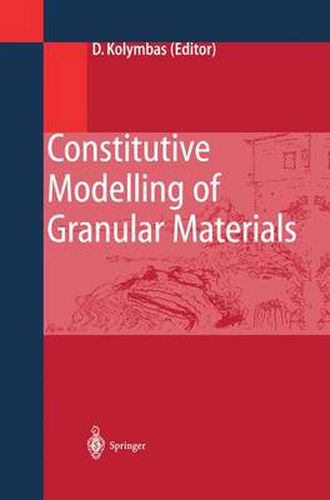 Cover image for Constitutive Modelling of Granular Materials