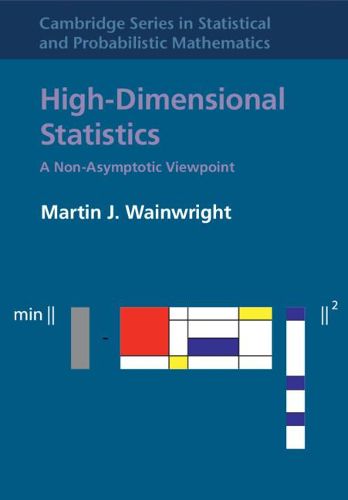 Cover image for High-Dimensional Statistics: A Non-Asymptotic Viewpoint