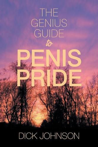 Cover image for The Genius Guide to Penis Pride
