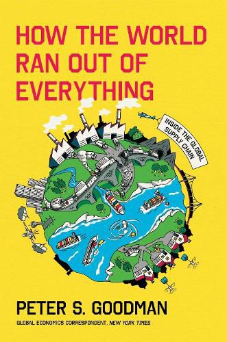 Cover image for How the World Ran Out of Everything