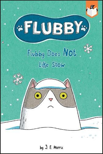 Cover image for Flubby Does Not Like Snow