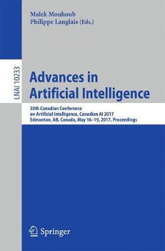 Cover image for Advances in Artificial Intelligence: 30th Canadian Conference on Artificial Intelligence, Canadian AI 2017, Edmonton, AB, Canada, May 16-19, 2017, Proceedings