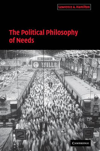 Cover image for The Political Philosophy of Needs