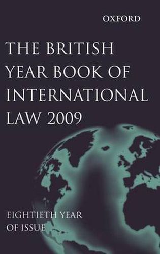 Cover image for British Year Book of International Law 2009 Volume 80