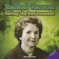 Cover image for Rachel Carson: Saving the Environment