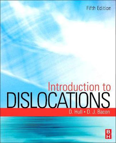 Cover image for Introduction to Dislocations