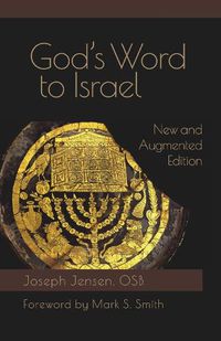 Cover image for God's Word to Israel: New and Augmented Edition