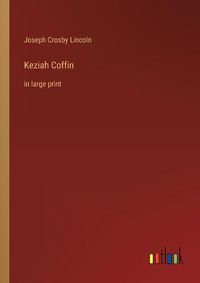 Cover image for Keziah Coffin