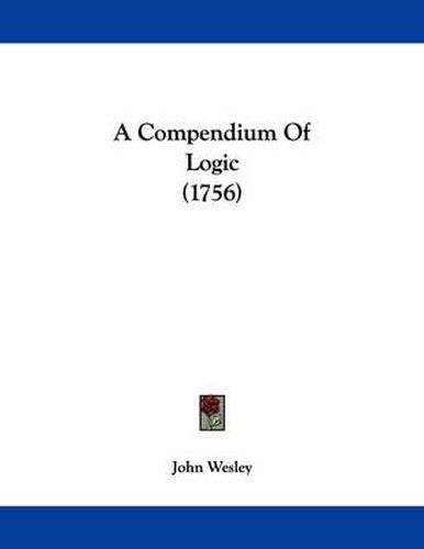 Cover image for A Compendium of Logic (1756)