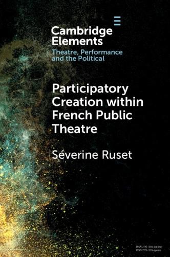 Cover image for Participatory Creation within French Public Theatre