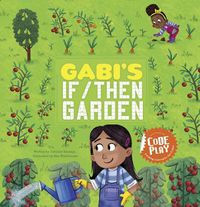 Cover image for Gabi's If/Then Garden