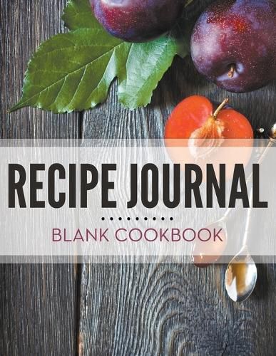 Cover image for Recipe Journal - Blank Cookbook