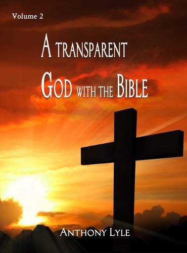 Cover image for A Transparent God through the Bible