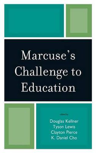 Marcuse's Challenge to Education