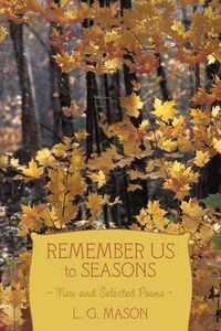 Cover image for Remember Us to Seasons