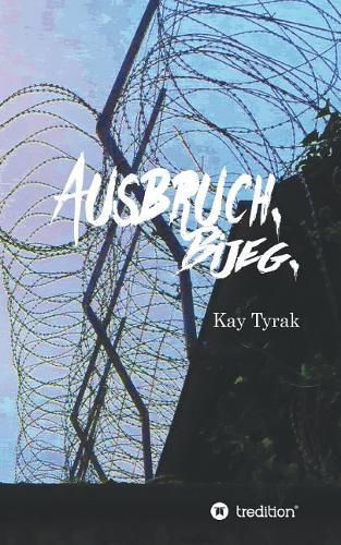 Cover image for Ausbruch. Bijeg.
