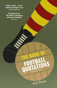 Cover image for The Book of Football Quotations