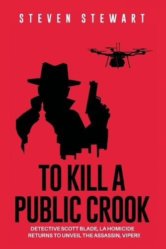 Cover image for To Kill a Public Crook