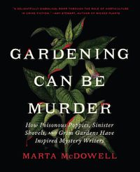 Cover image for Gardening Can Be Murder
