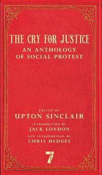 Cover image for The Cry For Justice: An Anthology of Social Protest