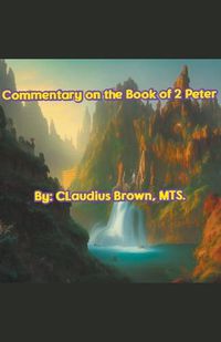 Cover image for Commentary on the Book of 2 Peter