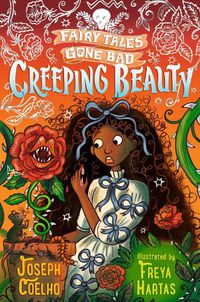 Cover image for Creeping Beauty: Fairy Tales Gone Bad
