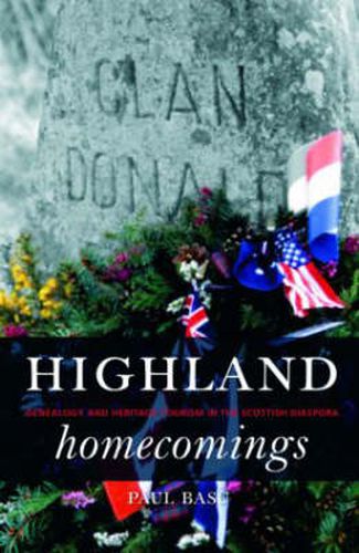 Cover image for Highland Homecomings: Genealogy and Heritage Tourism in the Scottish Diaspora