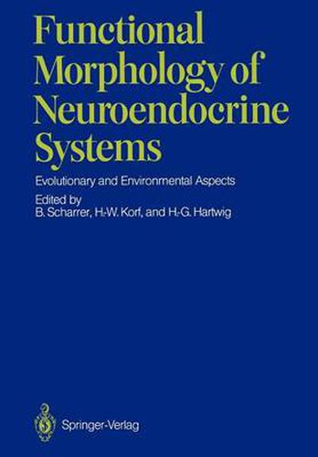 Cover image for Functional Morphology of Neuroendocrine Systems: Evolutionary and Environmental Aspects