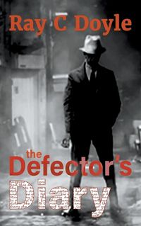 Cover image for The Defector's Diary